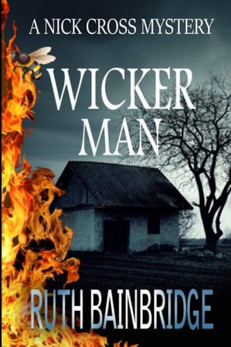 WICKER MAN: The Nick Cross Mysteries: Book 4