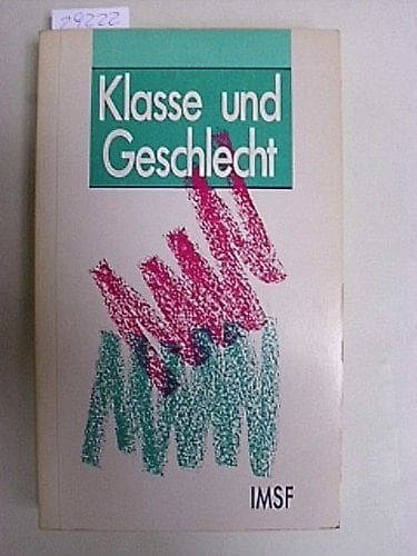Klasse und Geschlecht (German Edition)