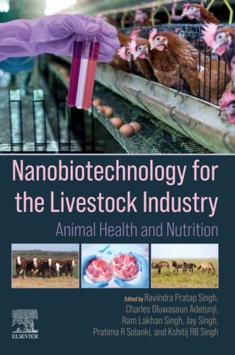 Nanobiotechnology for the Livestock Industry Animal Health and Nutrition