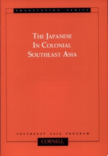 The Japanese in Colonial Southeast Asia