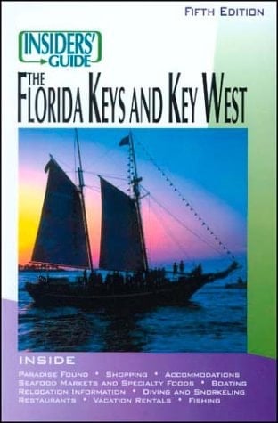 Florida Keys/Key West - Insiders' Guide