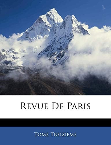 Revue De Paris (French Edition)