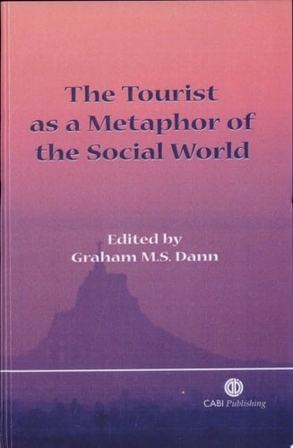 The Tourist as a Metaphor of the Social World