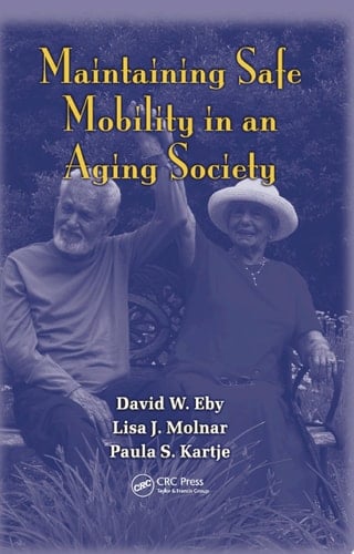 Maintaining Safe Mobility in an Aging Society