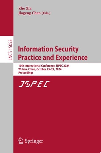 Information Security Practice and Experience