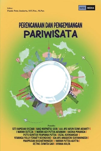 PERENCANAAN DAN PENGEMBANGAN PARIWISATA