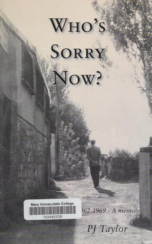 Who's Sorry Now? 1962-1969, a Memoir