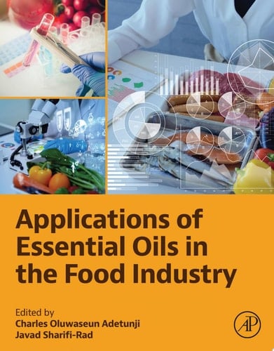 Applications of Essential Oils in the Food Industry