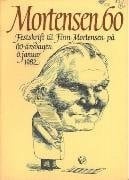 Mortensen 60: Festskrift til Finn Mortensen på hans 60-årsdag, 6. januar 1982 (Norwegian Edition)