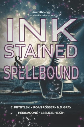 Ink Stained and Spellbound