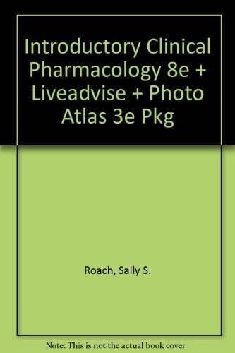 Introductory Clinical Pharmacology Plus Liveadvise Student Tutorial Service