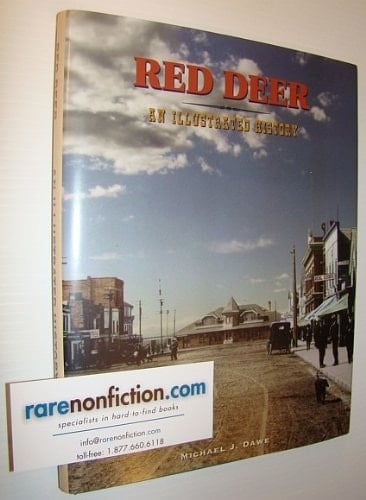 Red Deer An Illustrated History