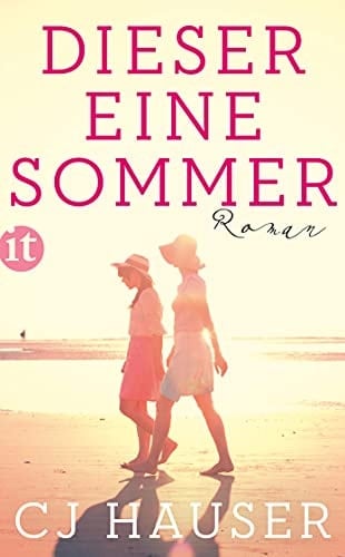 Dieser eine Sommer Roman