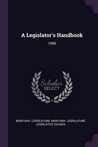 A Legislator's Handbook 1995