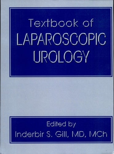 Textbook of Laparoscopic Urology