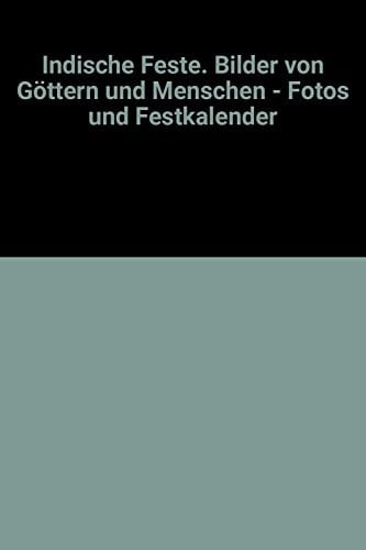 Indische Feste Bilder von Göttern und Menschen