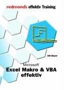 Microsoft Excel Makro & VBA effektiv