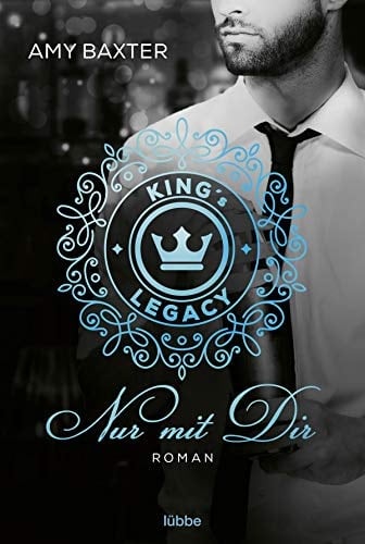 King's legacy - nur mit dir