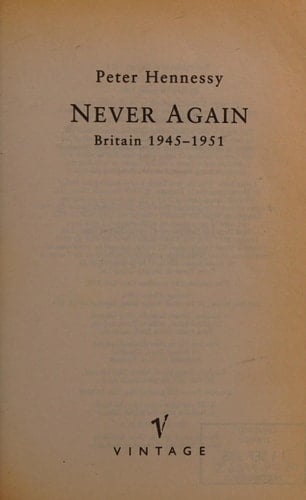 Never Again Britain 1945-1951