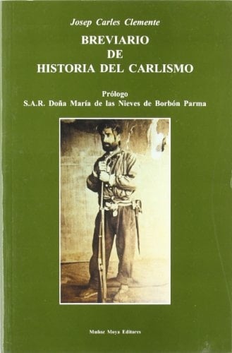Breviario de historia del carlismo