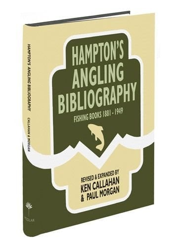 Hampton's Angling Bibliography Fishing Books 1881-1949