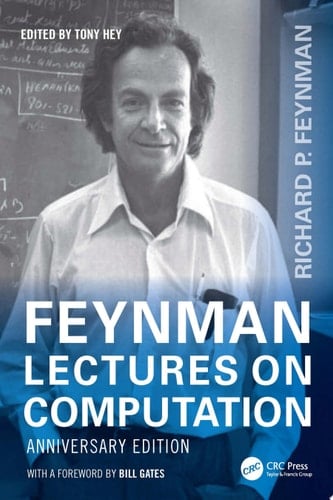 Feynman Lectures on Computation Anniversary Edition