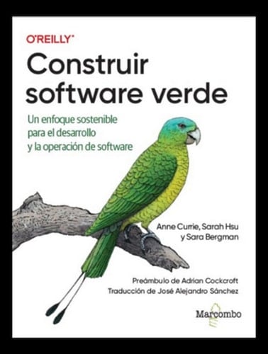 Construir software verde un enfoque sostenible para el desarrollo y la operación de software