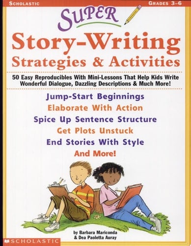 Super Story-Writing Stategies & Activities