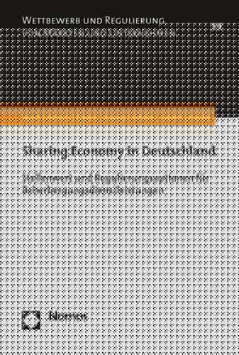 Sharing Economy in Deutschland Stellenwert und Regulierungsoptionen für Beherbergungsdienstleistungen