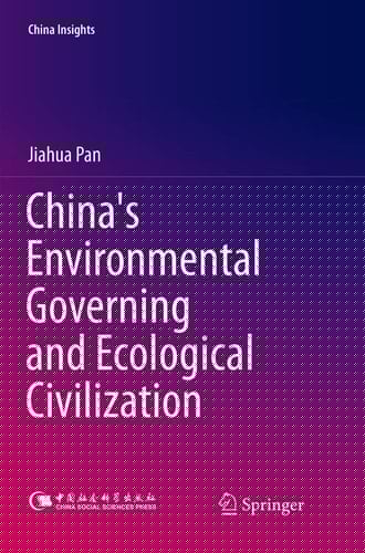 China's Environmental Governing and Ecological Civilization