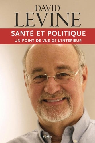 Santé et politique Un point de vue de l'intérieur