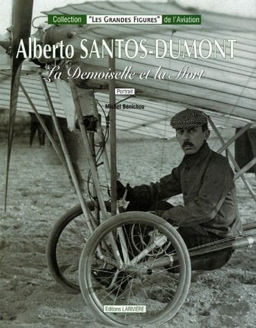 Alberto Santos-Dumont La demoiselle et la mort. Portrait
