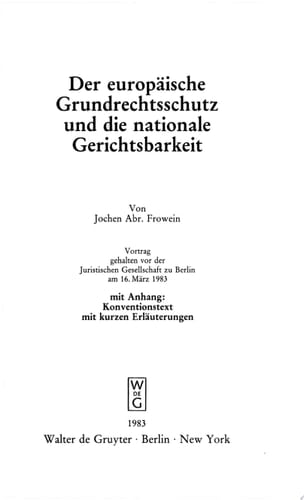 Der europäische Grundrechtsschutz und die nationale Gerichtsbarkeit