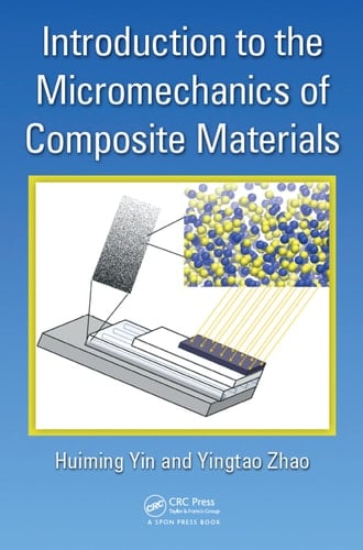 Introduction to the Micromechanics of Composite Materials