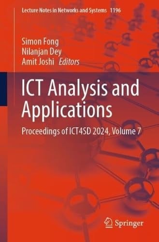 ICT Analysis and Applications Proceedings of ICT4SD 2024, Volume 7