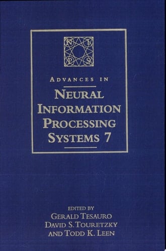 Advances in Neural Information Processing Systems 7