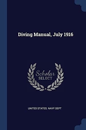 Diving Manual, July 1916