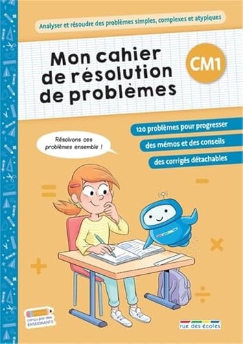 Mon cahier de résolution de problèmes CM1 Pour un entraînement progressif