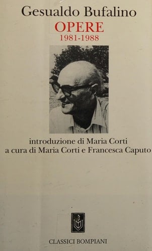 Opere: 1981-1988 (Classici Bompiani)