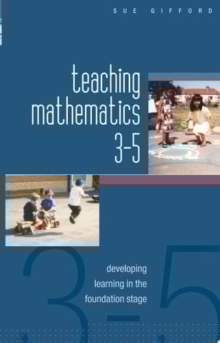 Teaching Mathematics 3-5