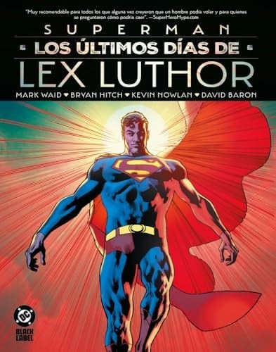 Los últimos días de Lex Luthor