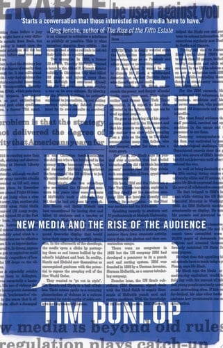 The New Front Page new media and the rise of the audience