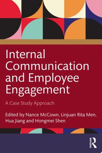 Internal Communication and Employee Engagement A Case Study Approach