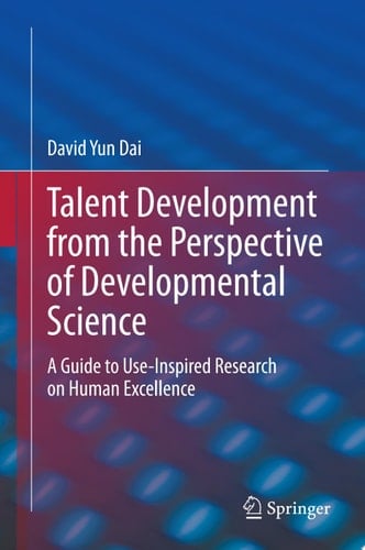 Talent Development from the Perspective of Developmental Science