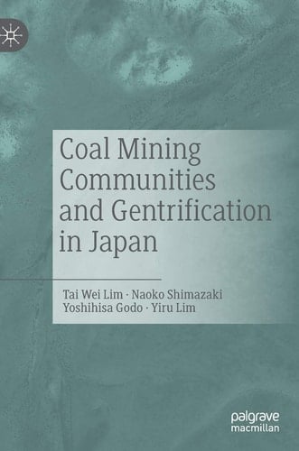 Coal Mining Communities and Gentrification in Japan
