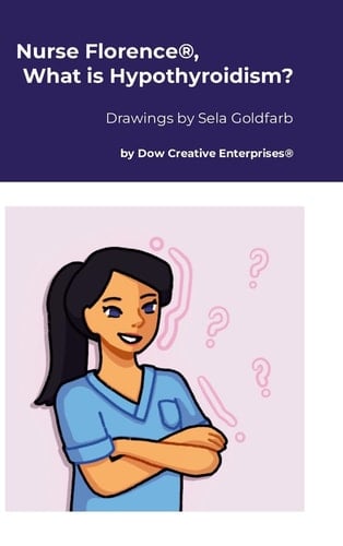 Nurse Florence®, What Is Hypothyroidism?