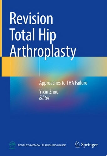 Revision Total Hip Arthroplasty