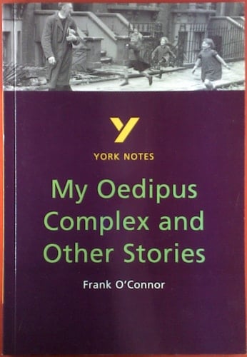 My Oedipus Complex and Other Stories - for 2025, 2026 Exams
