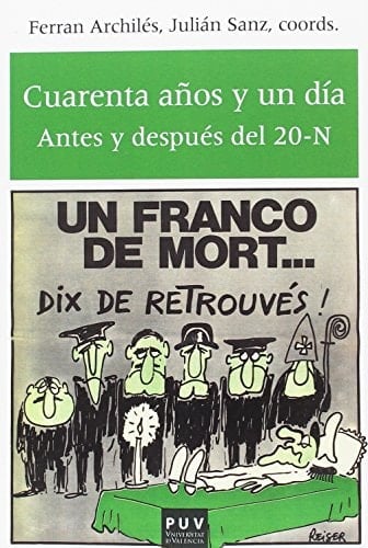 Cuarenta años y un día: Antes y después del 20-N