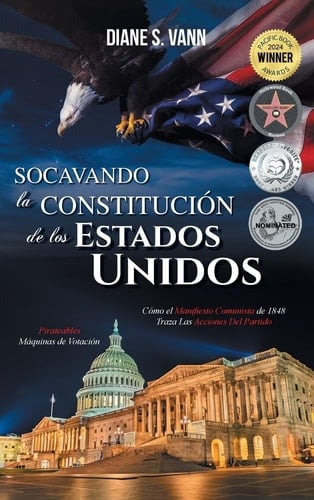 Socavando La Constitución de Los Estados Unidos